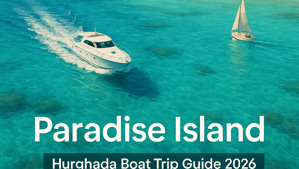 8. Paradise Island Hurghada Boat Trip Guide 2026